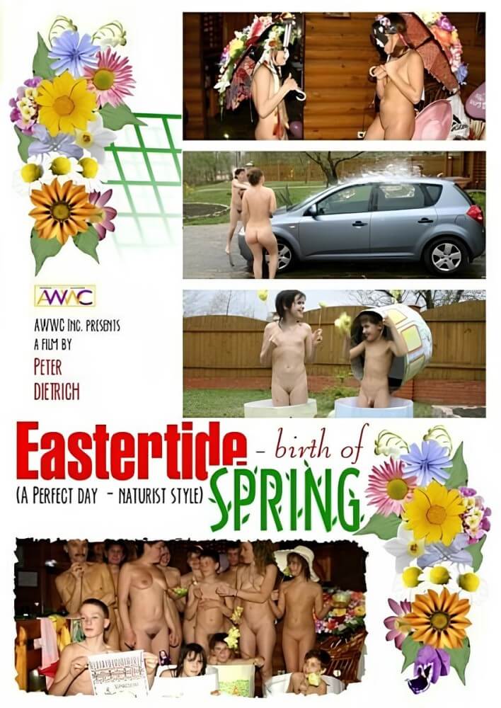 Enature - Eastertide birth of spring, AWWC, Peter Dietrich - Naturism promotes honesty and an open connection with the body